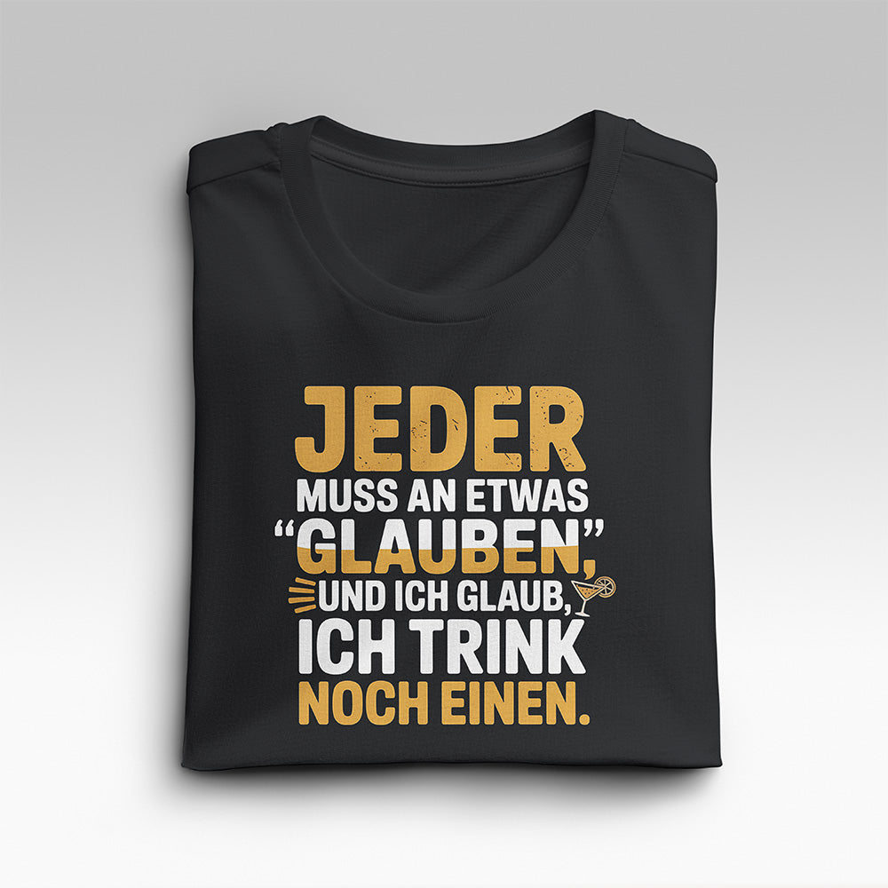 DER GLAUBE - T-Shirt