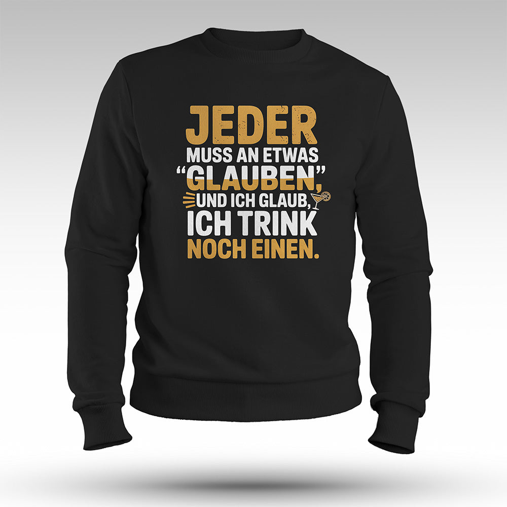 DER GLAUBE - Premium Sweatshirt