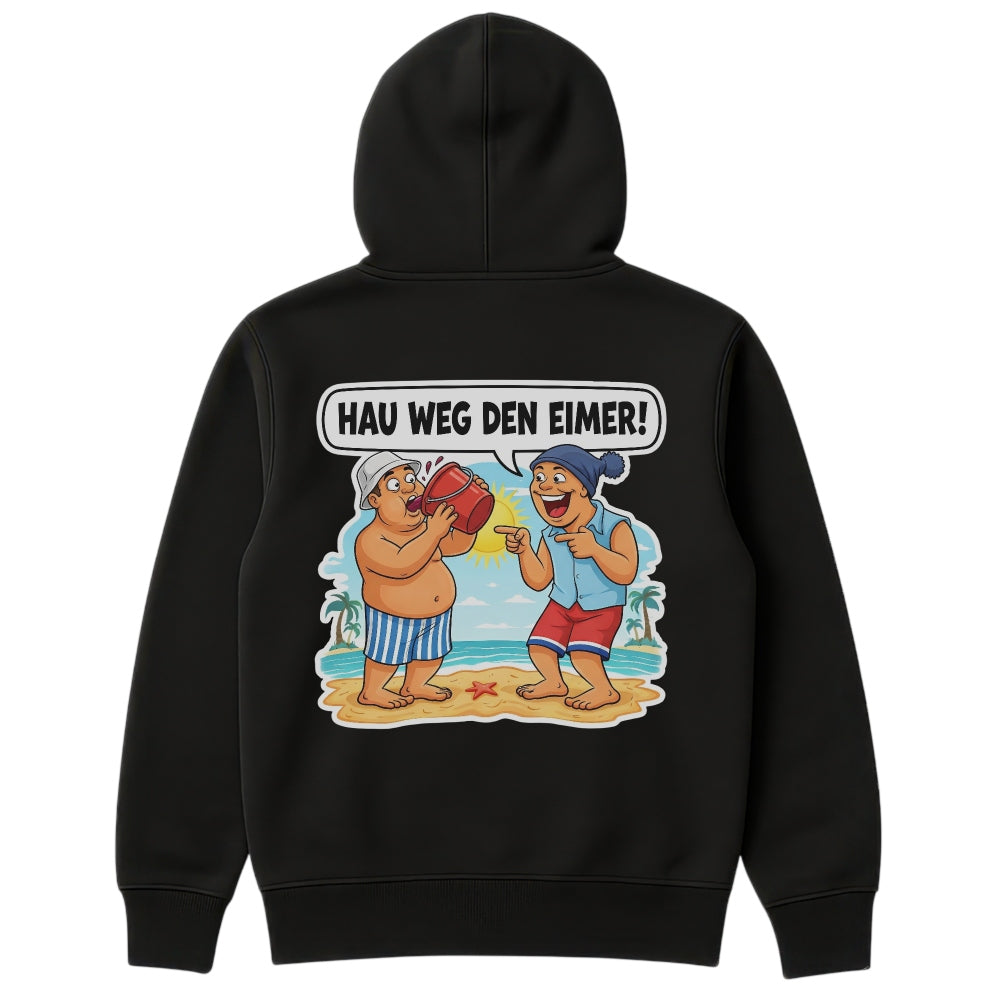 Hau weg den Eimer Hoodie Schwarz