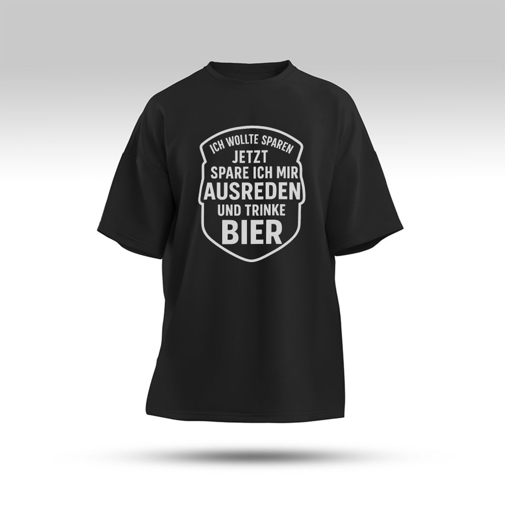 AUSREDEN SPAREN - Oversize T-Shirt