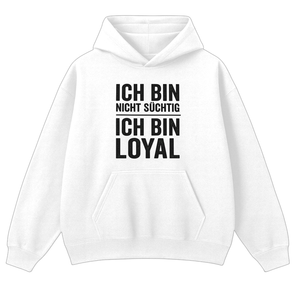 LOYALITÄT - Oversize Hoodie