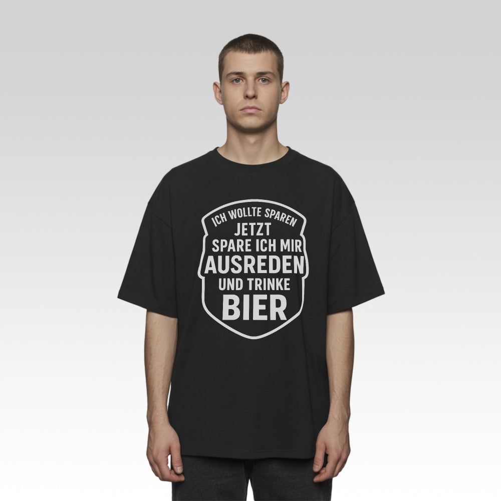 AUSREDEN SPAREN - Oversize T-Shirt