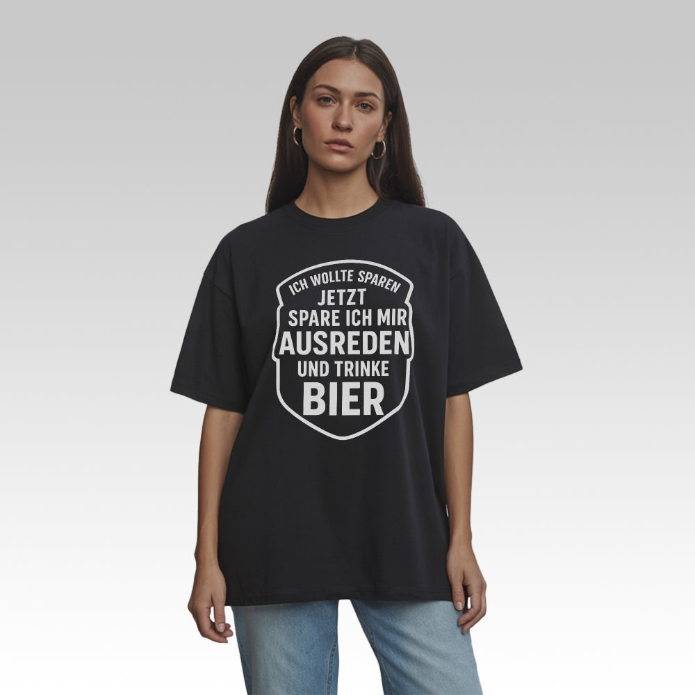 AUSREDEN SPAREN - Oversize T-Shirt
