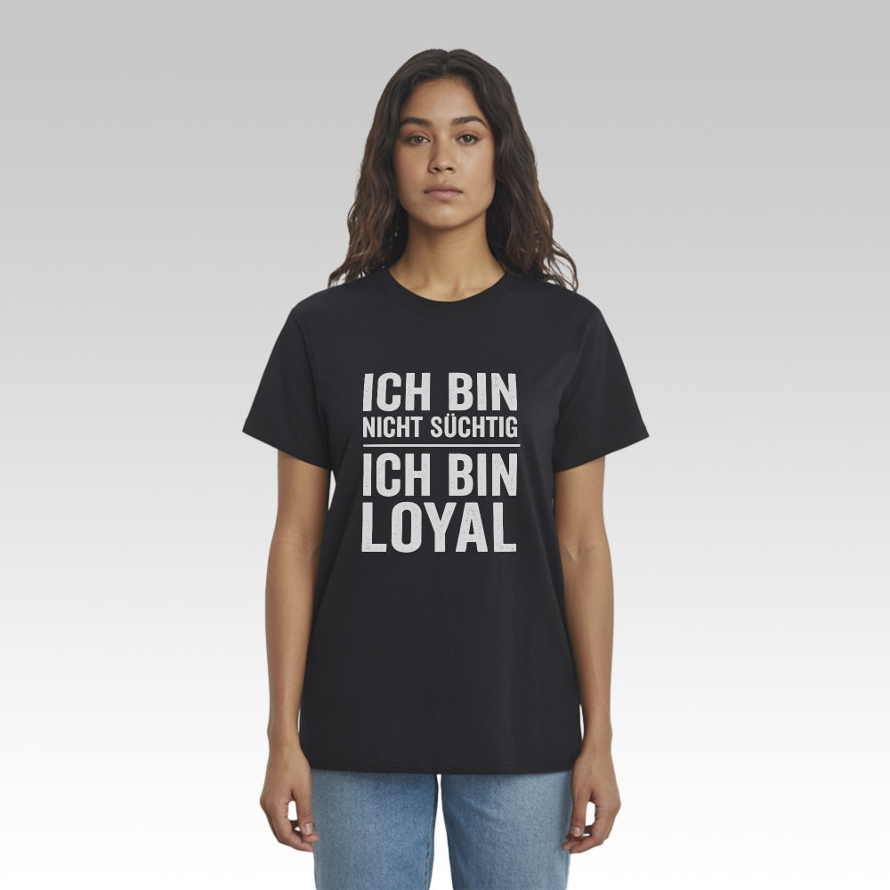 LOYALITÄT - T-Shirt