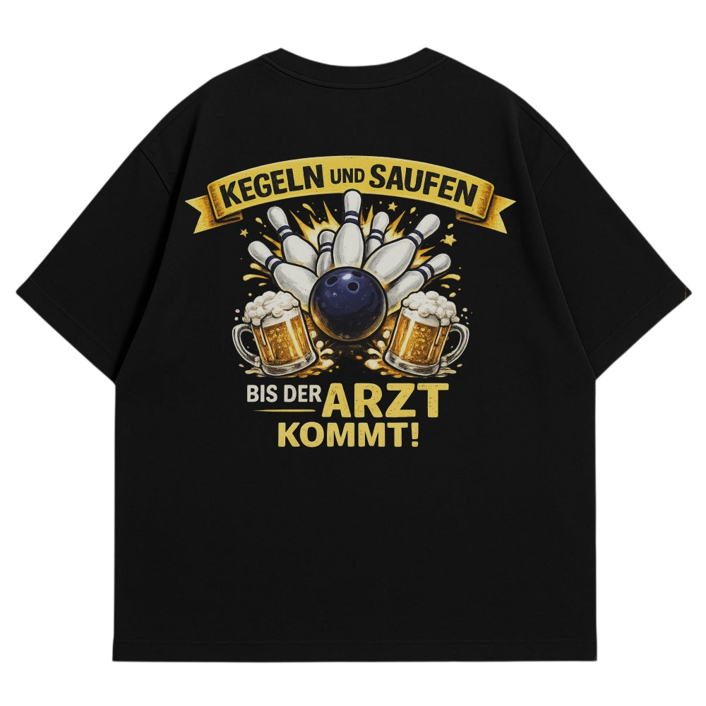 Kegeln und saufen Oversize Shirt Schwarz