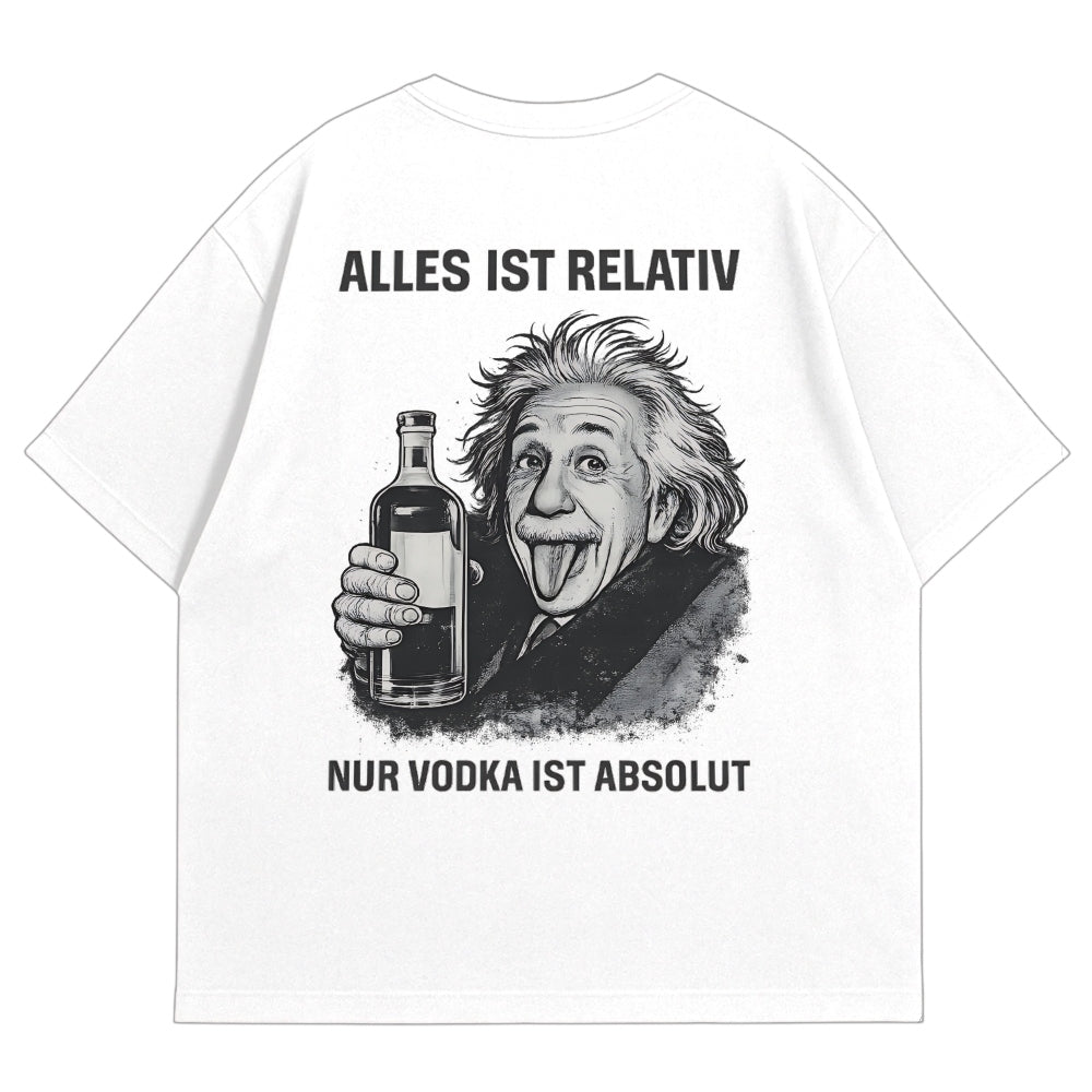 Vodka ist absolut Oversize Shirt Weiss