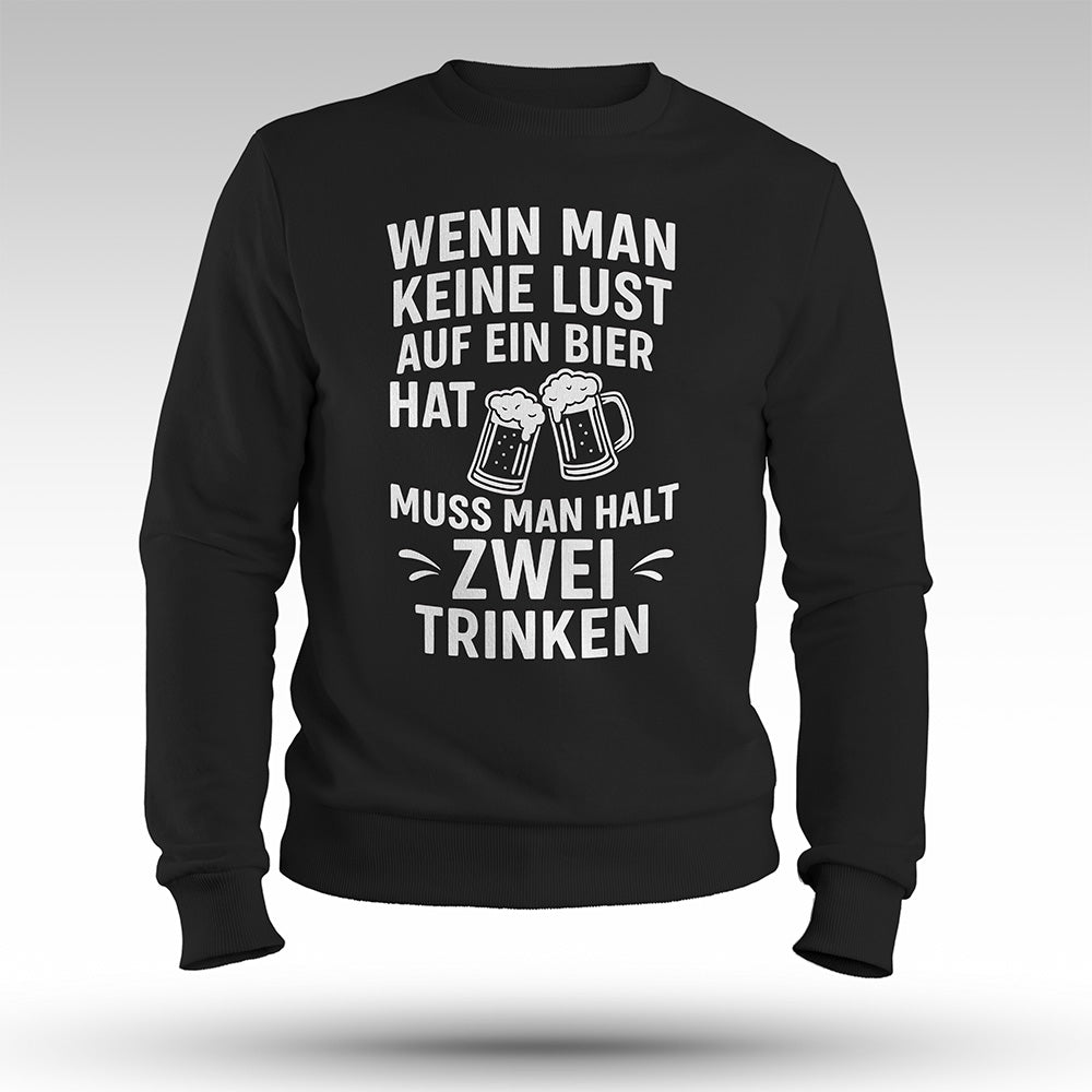 TRINK ZWEI - Premium Sweatshirt