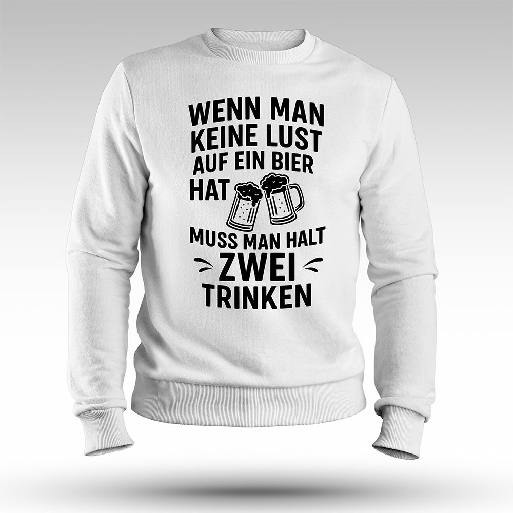 TRINK ZWEI - Premium Sweatshirt