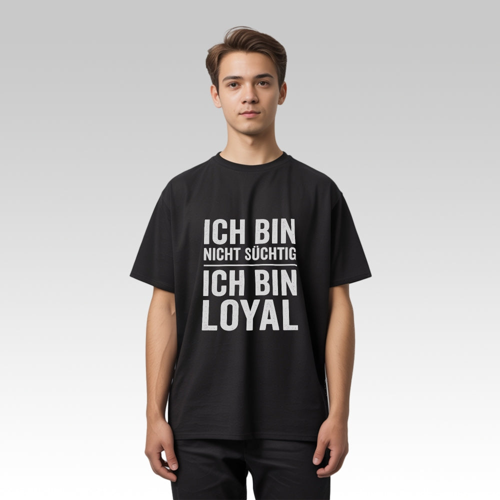 LOYALITÄT - T-Shirt