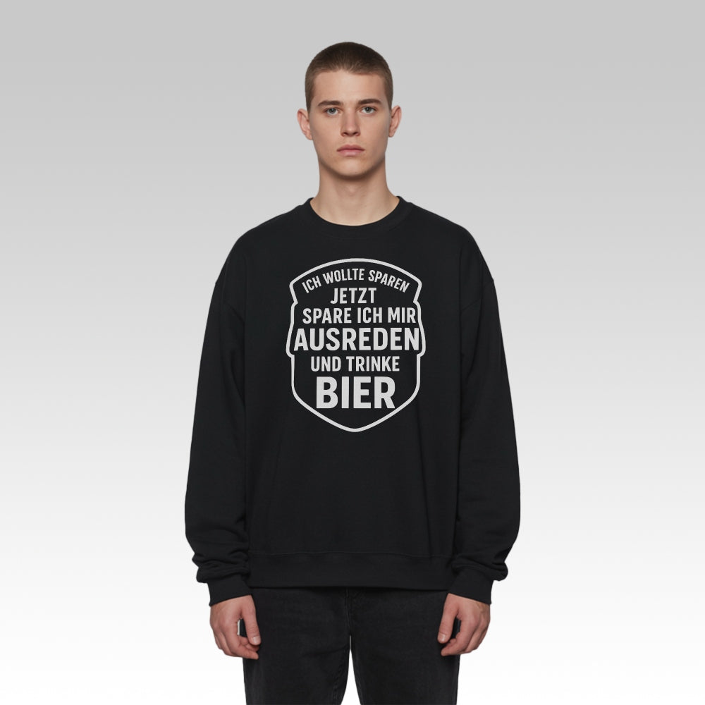 AUSREDEN SPAREN - Premium Sweatshirt
